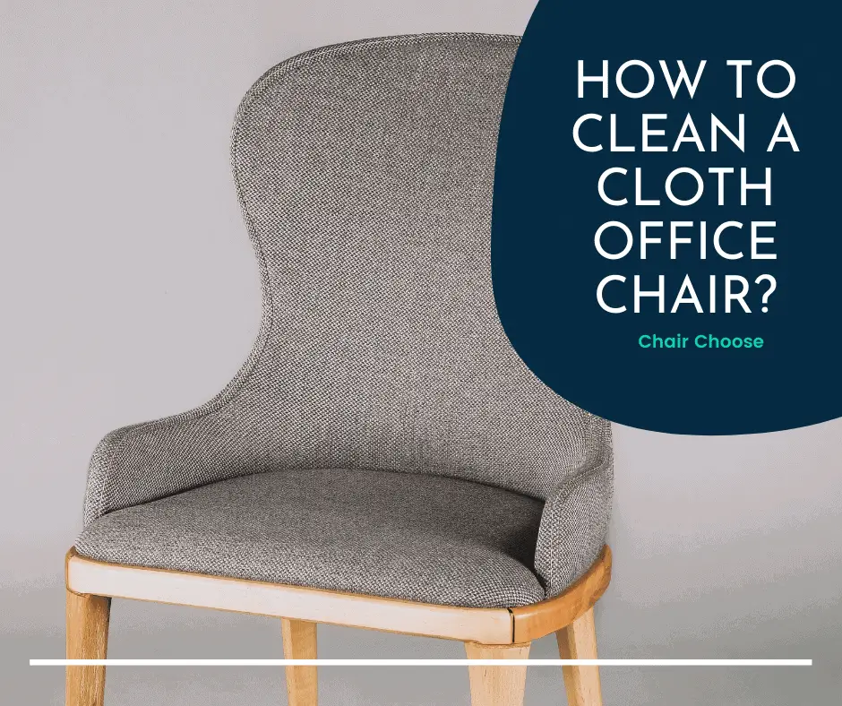 How to Clean a Cloth Office Chair?