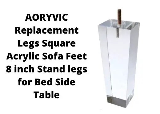 AORYVIC Replacement Legs Square Acrylic Sofa Feet 8 inch Stand legs