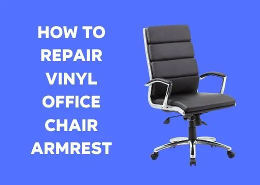 How To Repair Vinyl Office Chair Armrest