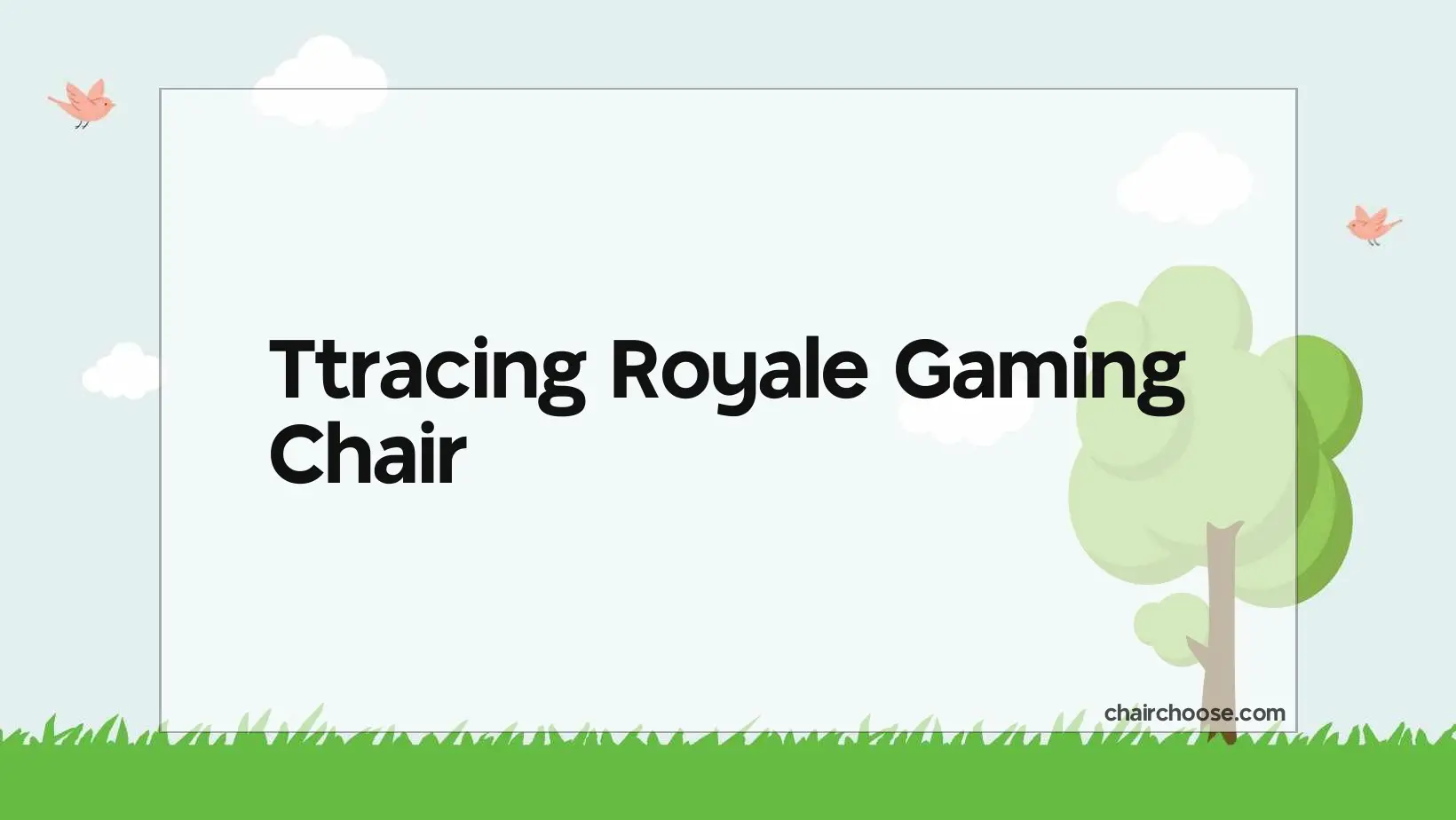 ttracing royale gaming chair 447