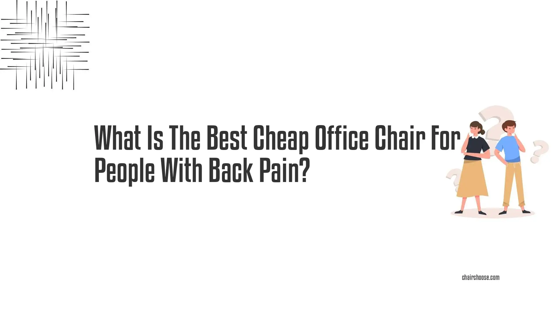 what is the best cheap office chair for people with back pain 433