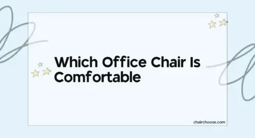 which office chair is comfortable