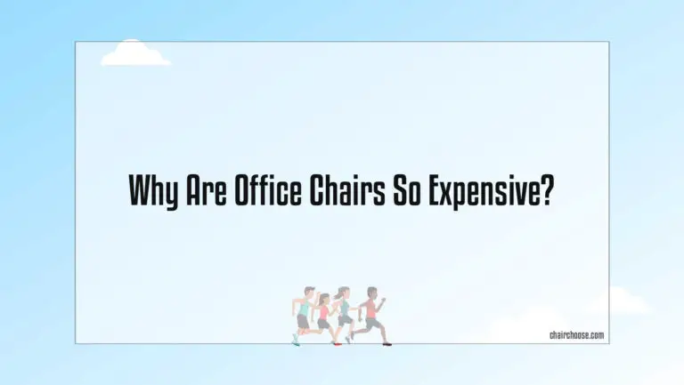why-are-office-chairs-so-expensive-1.jpg